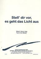 Stell' dir vor es geht das Licht aus 