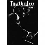That Old Jazz Part 1 