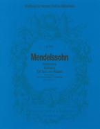 Musik zu "Ein Sommernachtstraum" von Shakespeare op. 61 MWV M 13 - Nr. 5 Intermezzo, Nr. 7 Notturno, Nr. 11 Ein Tanz von Rüpeln 