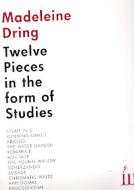 Twelve Pieces in Form of Studies 