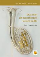 Was man als Tenorhornist wissen sollte 