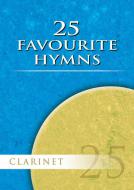 25 Favourite Hymns For Clarinet 