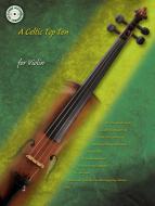 A Celtic Top Ten For Violin 