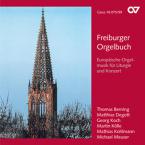 Freiburger Orgelbuch: Europäische Orgelmusik 