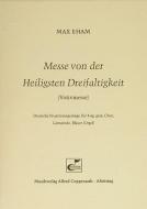Messe von der Heiligsten Dreifaltigkeit 