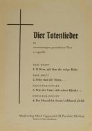 Kraft/Romanovsky: Vier Totenlieder 