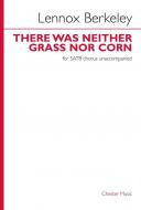 There Was Neither Grass Nor Corn 