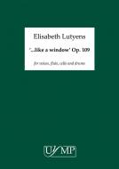 Like A Window Op.109 