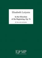 In The Direction of The Beginning Op.76 