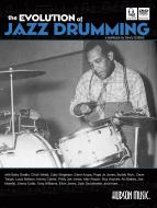 The Evolution of Jazz Drumming 