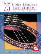 25 Etudes Esquisses For Guitar 