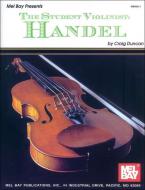 The Student Violinist: Handel 