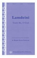 Lamdeini (Teach Me, O God) 