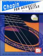 Chopin For Acoustic Guitar 