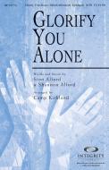 Glorify You Alone Standard