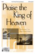 Praise The King Of Heaven 