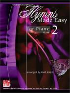 Hymns Made Easy for Piano Book 2 