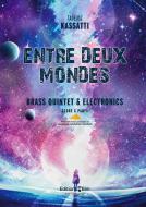 Entre deux mondes Standard