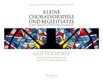 Kleine Choralvorspiele und Begleitsätze EG 155-212 