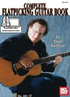 Complete Flatpicking Guitar Book 