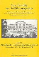 Neue Beiträge zur Aufführungspraxis - Alte Musik 