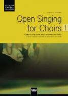 Open Singing for Choirs 1 