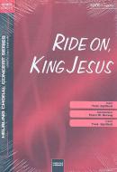 Ride on, King Jesus 