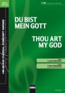 Du bist mein Gott / Thou art my God 