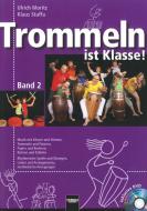 Trommeln ist Klasse! 2 