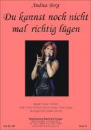 Du kannst noch nicht mal richtig lügen 