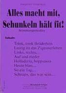 Alles macht mit, Schunkeln hält fit 