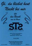 Gö, du bleibst heut Nacht bei mir 