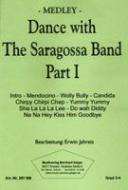 Dance With The Saragossa Band Part 1 