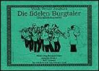 Die fidelen Burgtaler 