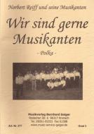 Wir sind gerne Musikanten 
