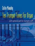 10 Trumpet Tunes for Organ 