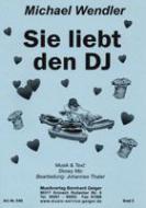 Sie liebt den DJ 