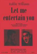 Let Me Entertain You 