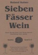 Sieben Fässer Wein 