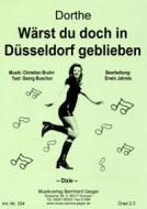 Wärst du doch in Düsseldorf geblieben 