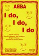 I Do, I Do, I Do, I Do, I Do 