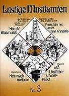 Lustige Musikanten 3 