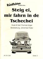 Steig ei, mir fahrn in de Tschechei 
