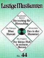Lustige Musikanten 44 