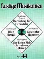 Lustige Musikanten 44 