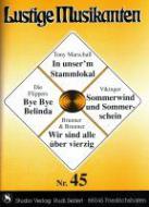 Lustige Musikanten 45 