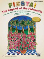 Fiesta! The Legend Of The Poinsettia 