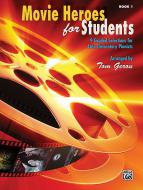 Movie Heroes for Students Book 1 