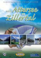 Vom Attersee ins Zillertal 