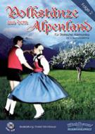 Volkstänze aus dem Alpenland Folge 2 